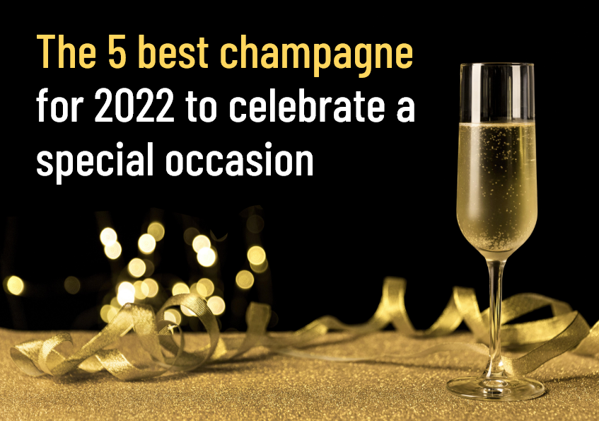 The 5 Best Champagne for 2022 to Celebrate a Special Occasion